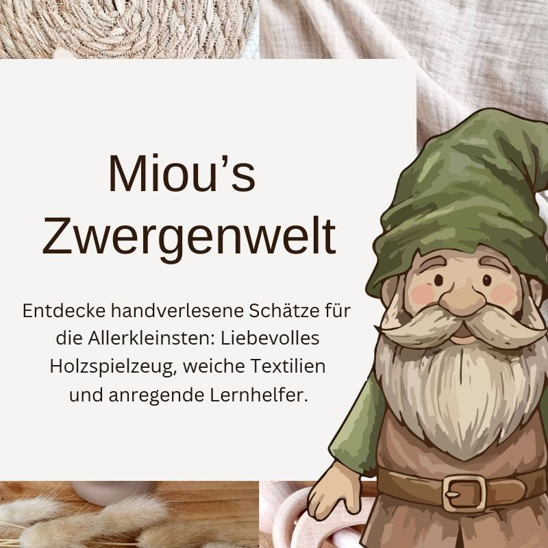 Miou's Zwergenwelt – Entdecke handverlesene Schätze für die Allerkleinsten